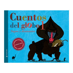 Cuentos del globo 1. Sapos y diamantes