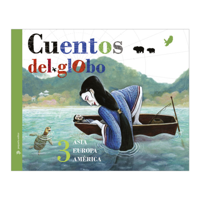 Cuentos del globo 3. Reinos lejanos